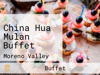 China Hua Mulan Buffet