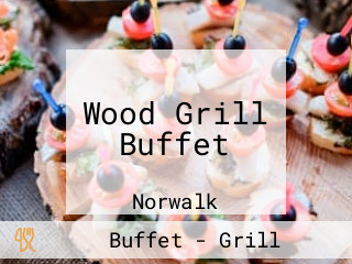 Wood Grill Buffet