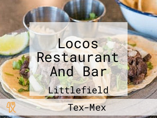 Locos Restaurant And Bar