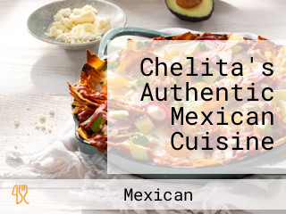 Chelita's Authentic Mexican Cuisine