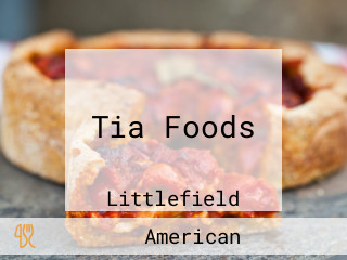 Tia Foods