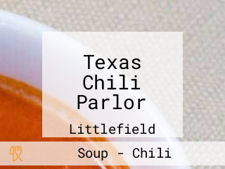 Texas Chili Parlor