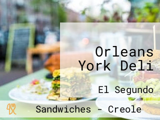 Orleans York Deli