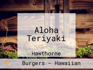 Aloha Teriyaki