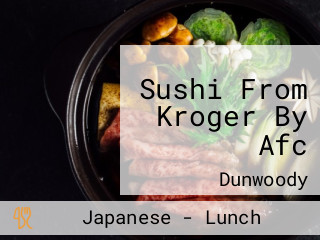 Sushi From Kroger By Afc