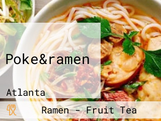 Poke&ramen