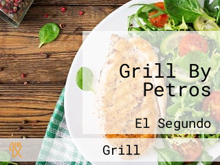 Grill By Petros