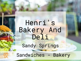 Henri's Bakery And Deli