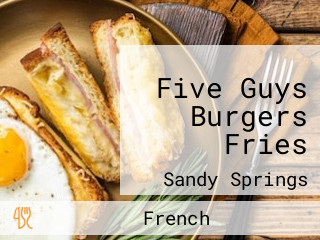 Five Guys Burgers Fries