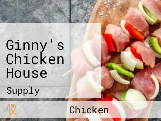 Ginny's Chicken House