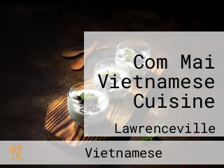 Com Mai Vietnamese Cuisine