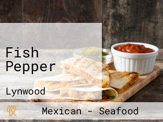 Fish Pepper