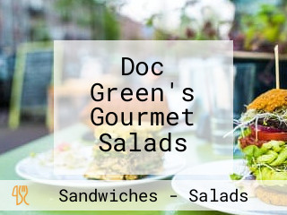 Doc Green's Gourmet Salads