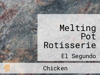 Melting Pot Rotisserie