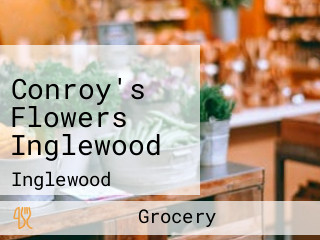 Conroy's Flowers Inglewood