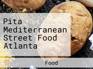 Pita Mediterranean Street Food Atlanta