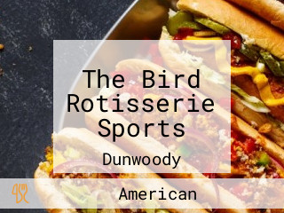 The Bird Rotisserie Sports