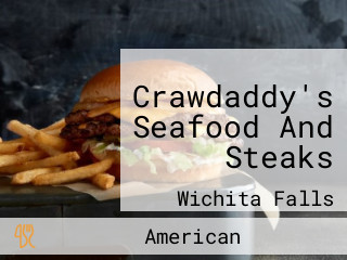 Crawdaddy's Seafood And Steaks