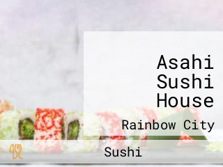 Asahi Sushi House