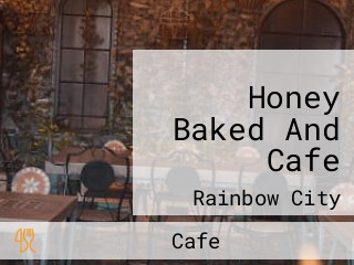 Honey Baked And Cafe