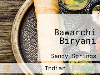 Bawarchi Biryani