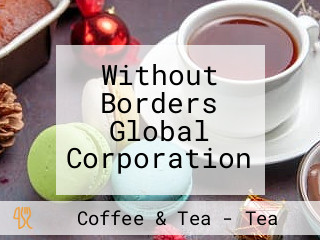 Without Borders Global Corporation