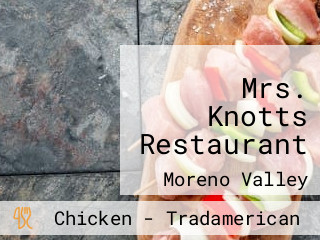 Mrs. Knotts Restaurant