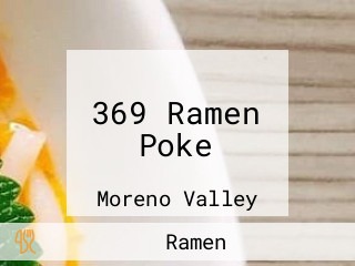 369 Ramen Poke