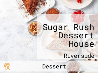 Sugar Rush Dessert House