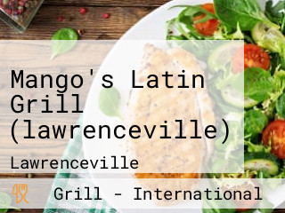 Mango's Latin Grill (lawrenceville)