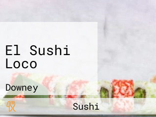 El Sushi Loco