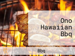 Ono Hawaiian Bbq