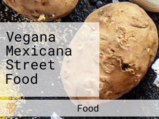 Vegana Mexicana Street Food