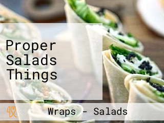 Proper Salads Things