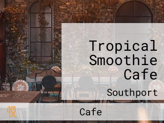 Tropical Smoothie Cafe