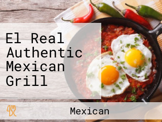 El Real Authentic Mexican Grill