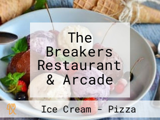 The Breakers Restaurant & Arcade