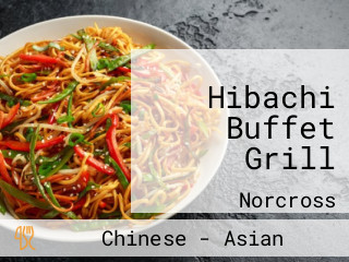 Hibachi Buffet Grill