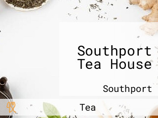 Southport Tea House