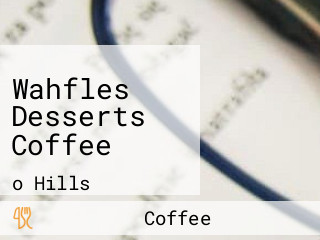 Wahfles Desserts Coffee