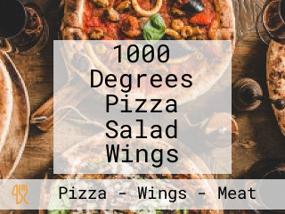 1000 Degrees Pizza Salad Wings