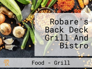 Robare's Back Deck Grill And Bistro