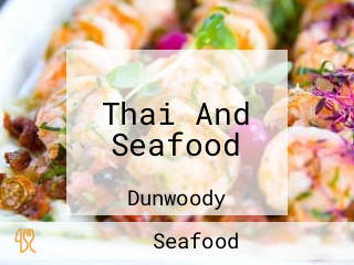 Thai And Seafood