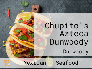 Chupito's Azteca Dunwoody