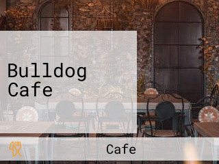 Bulldog Cafe