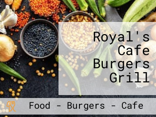 Royal's Cafe Burgers Grill