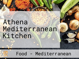 Athena Mediterranean Kitchen