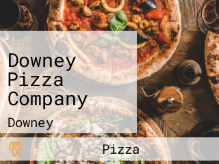 Downey Pizza Company