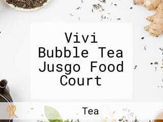 Vivi Bubble Tea Jusgo Food Court