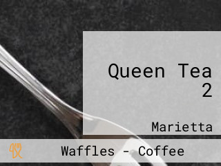 Queen Tea 2